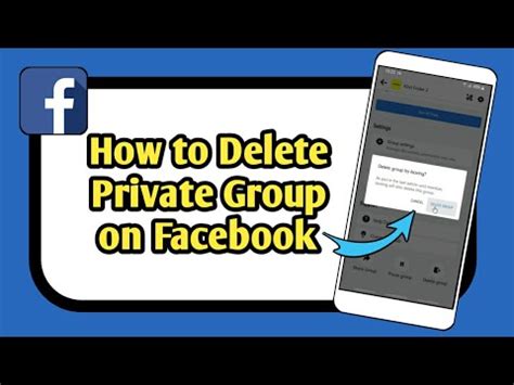 how to delete a private group page on facebook