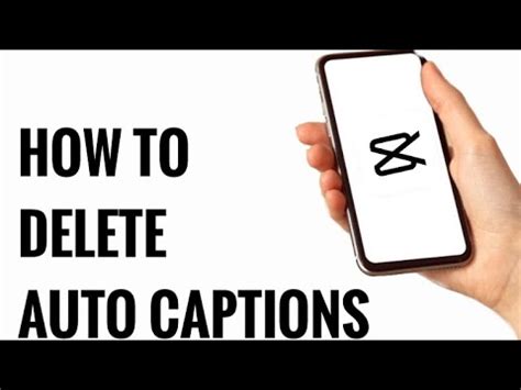 how to delete auto captions in capcut