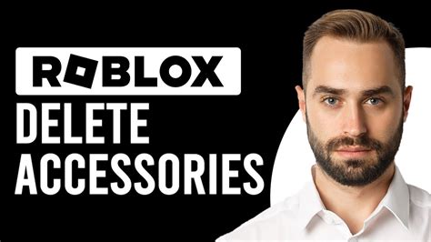 how to delete avatar accessories on roblox