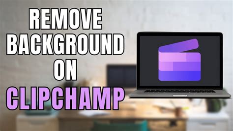 how to delete background in clipchamp