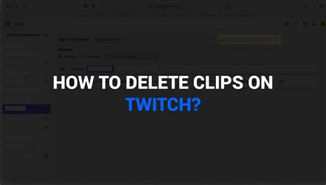how to delete clips from twitch tracker