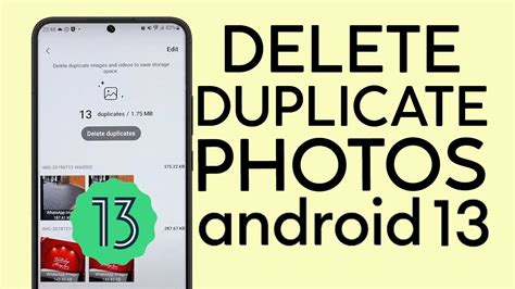 how to delete duplicate photos and videos on android