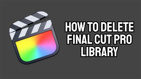 how to delete final cut pro library