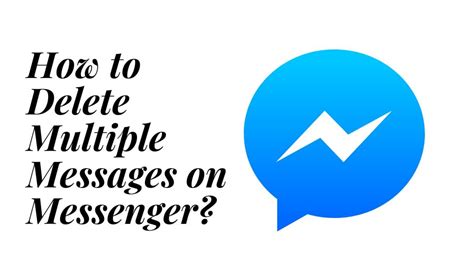 how to delete multiple accounts on messenger
