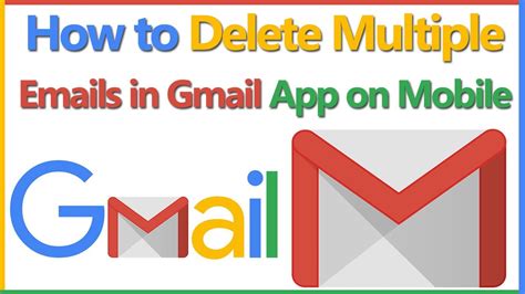how to delete multiple emails in gmail app