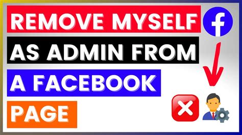 how to delete myself as admin on facebook page
