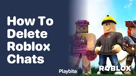 how to delete private chat on roblox