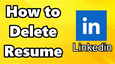 how to delete resume from linkedin profile
