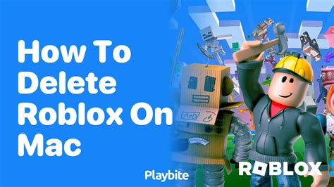 how to delete roblox from a mac