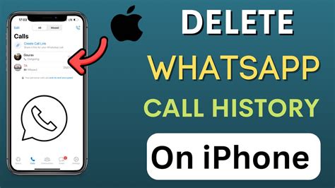 how to delete whatsapp call history in iphone 15