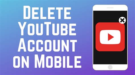 how to delete your youtube account on android