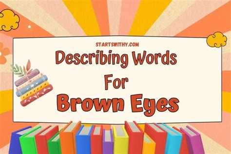 how to describe brown eyes in creative writing