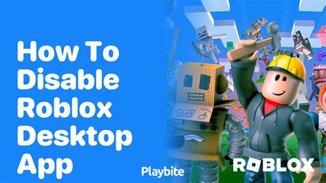 how to disable roblox desktop app