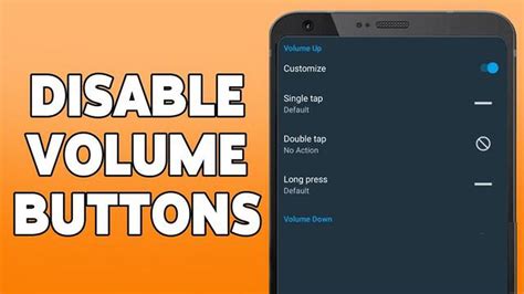 how to disable volume down button