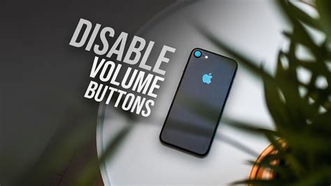 how to disable volume down button iphone