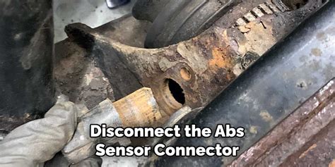 how to disconnect abs sensor connector