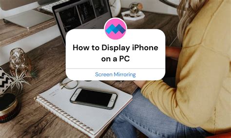 how to display iphone on computer screen