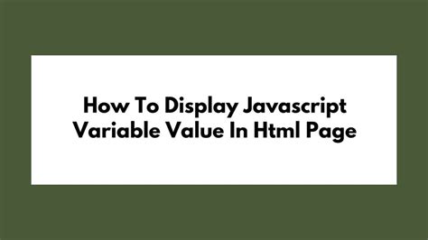 how to display the value of a variable in javascript
