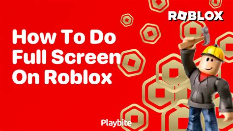 how to do full screen on roblox