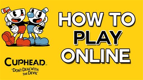 how to do multiplayer in cuphead pc