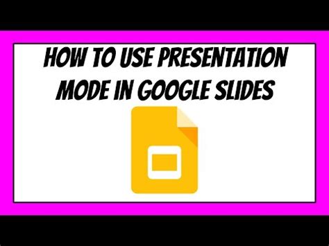 how to do presentation mode in google docs