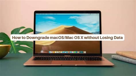 how to downgrade macos without losing data