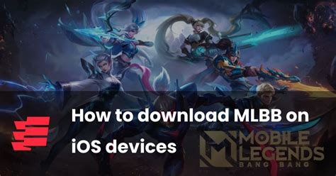 how to download mlbb in ios