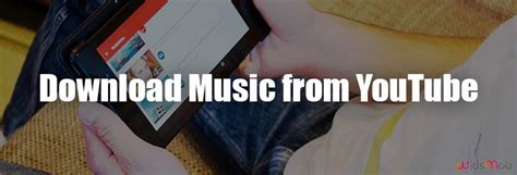 how to download music from youtube to your computer free