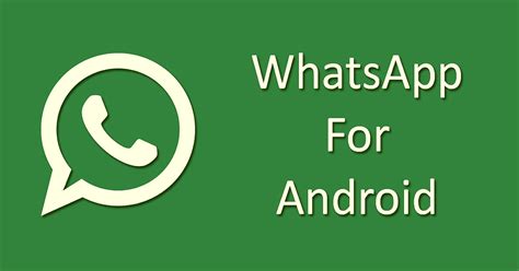 how to download whatsapp on android