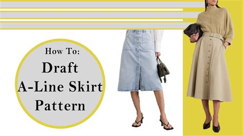how to draft an a line skirt pattern