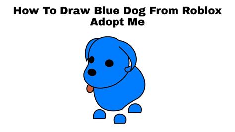 how to draw a blue dog from adopt me