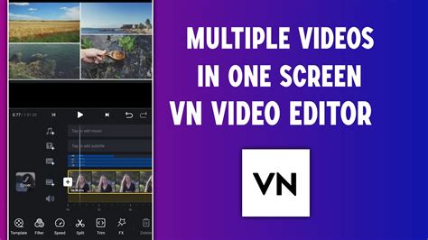 how to edit 2 videos in one frame in vn