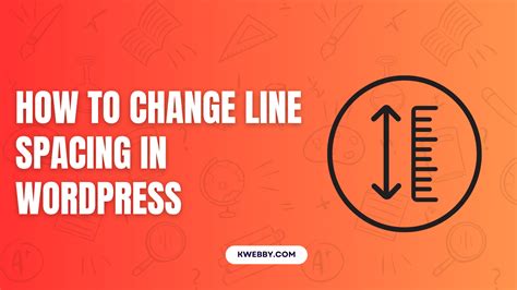 how to edit line spacing in wordpress