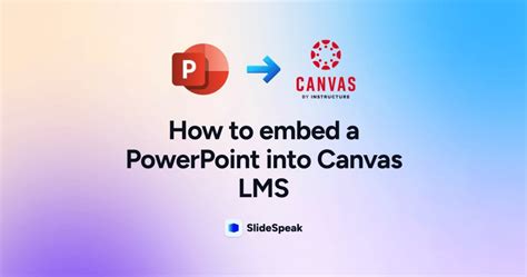 how to embed a powerpoint presentation in canvas