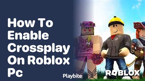 how to enable crossplay on roblox