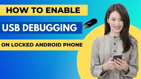 how to enable usb debugging on google locked phone