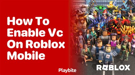 how to enable vc on roblox mobile on iphone