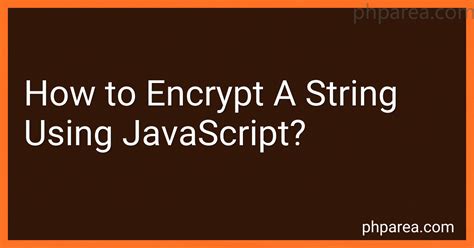 how to encrypt text in javascript