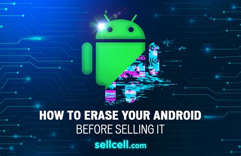 how to erase android phone before selling