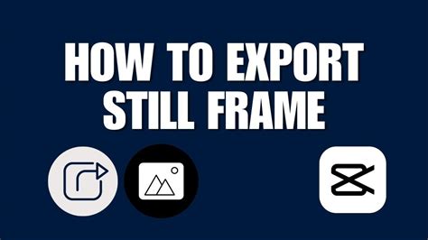 how to export frame on capcut mobile