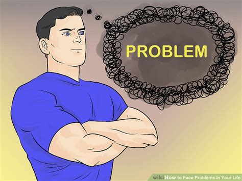 how to face your problems in life