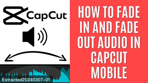 how to fade in capcut mobile
