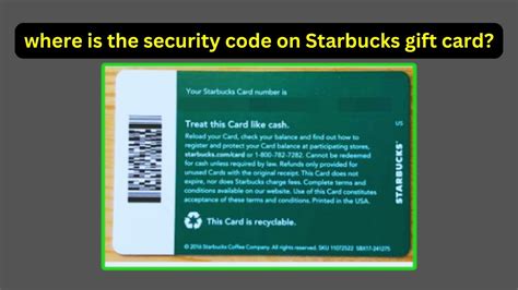 how to find security code on starbucks card