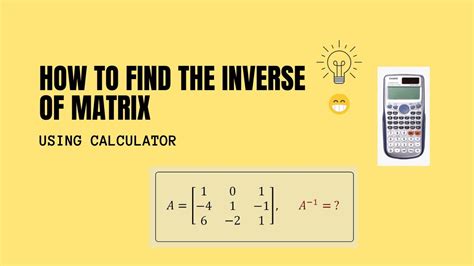 how to find the inverse of a 3x3 matrix on a calculator