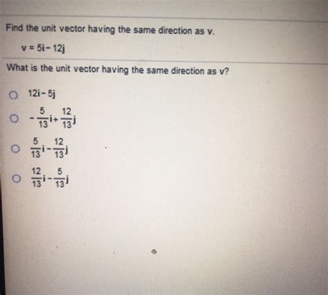 how to find the unit vector having the same direction as v
