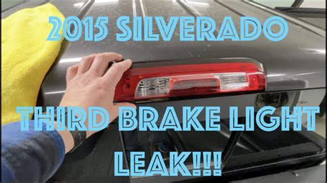 how to fix 3rd brake light leaking