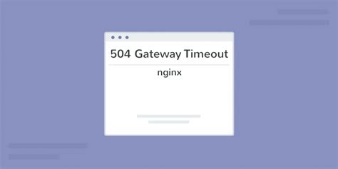 how to fix 504 gateway timeout nginx