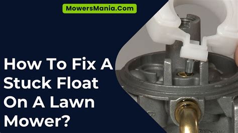 how to fix a stuck float