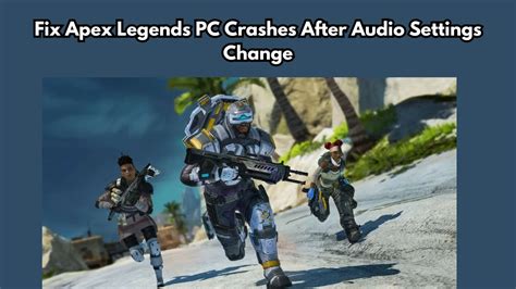 how to fix apex audio bug pc