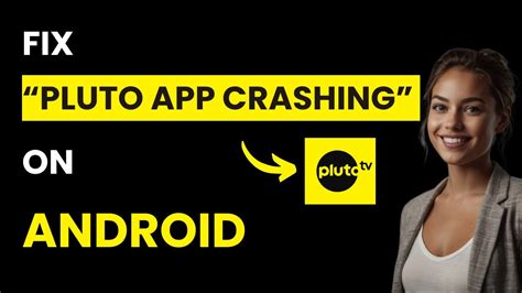 how to fix apps crashing android